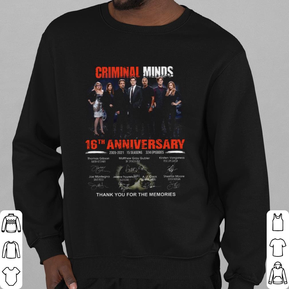 Top Criminal Minds 16th Anniversary 2005 2021 Thank Memories Signature shirt