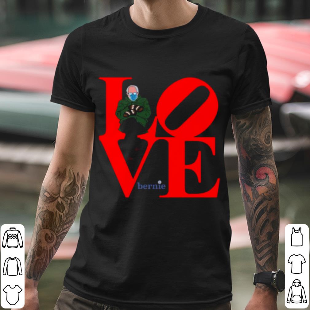 Original Love Bernie Sanders 2021 Inauguration Happy Valentine shirt