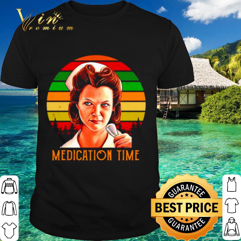 Cool Nurse Ratched Medication time vintage shirt 7