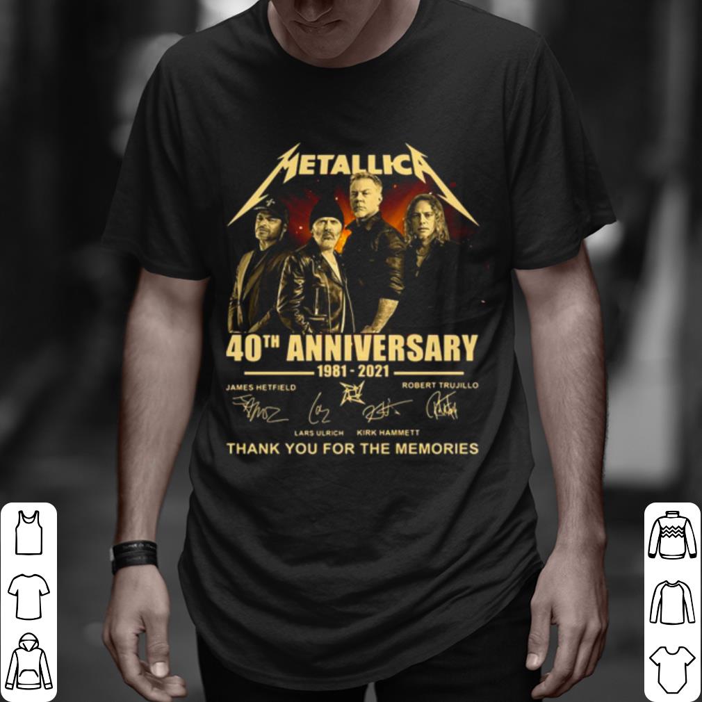 Pretty Metallica 40th Anniversary 1981 2021 Thank For The Memories Signature shirt 6