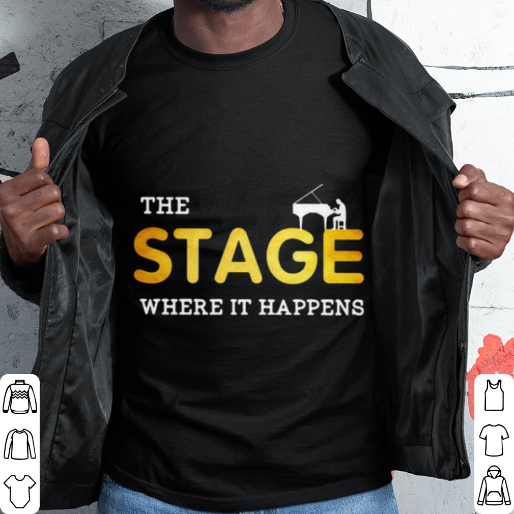 Top The stage Where It Happens Piano shirt 6