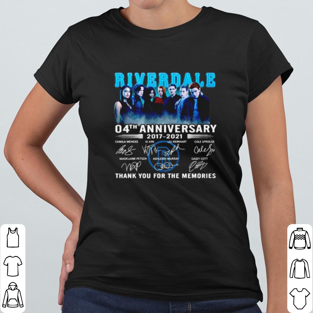 Pretty 4 Years Of Riverdale 2017 2021 Thank You For The Memories Signature shirt