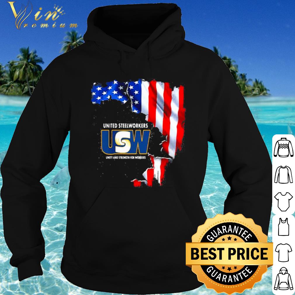 Top United Steelworkers Unity And Strength For Works Usa Flag shirt