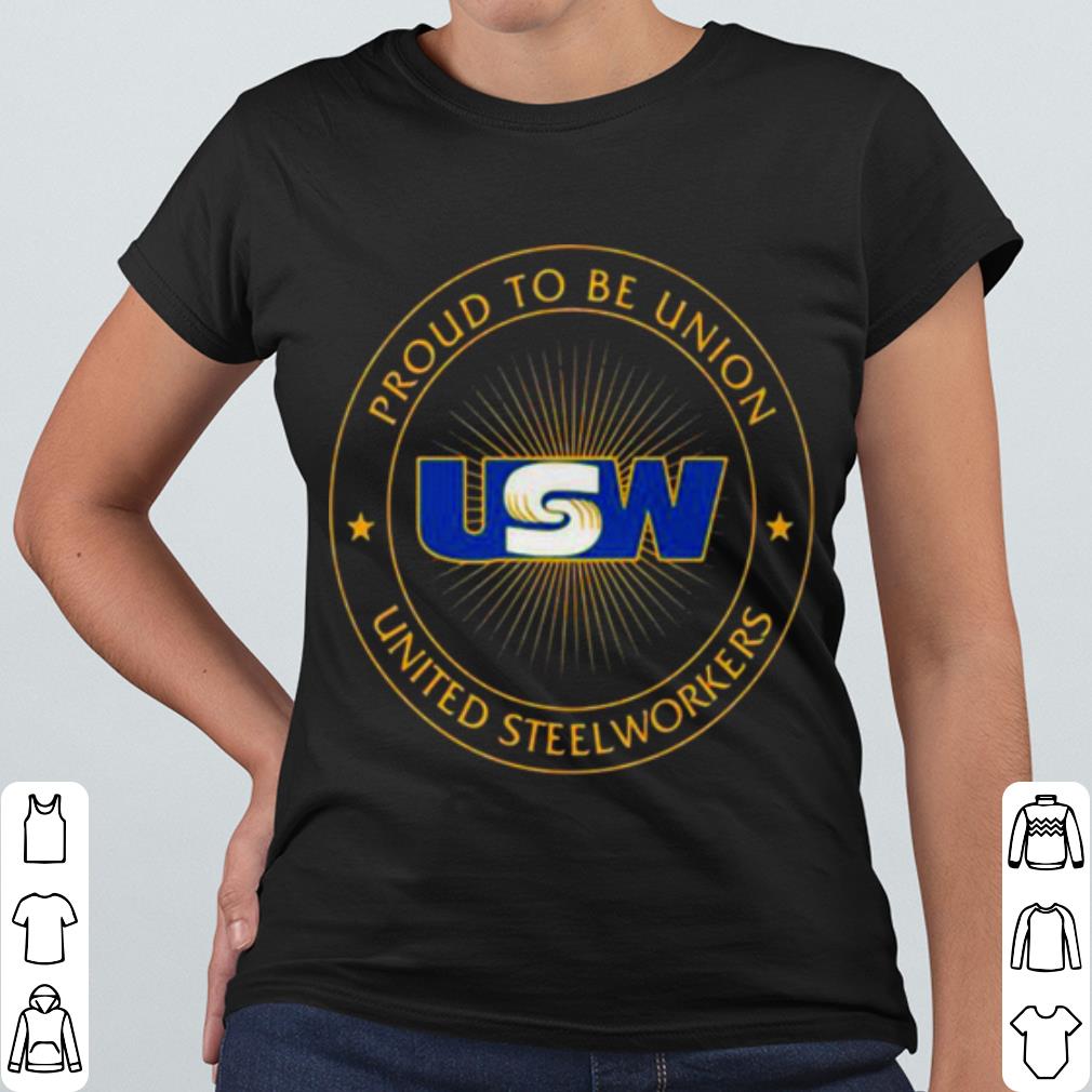 Pretty Proud To Be Union United Steelworkers Logo Stars shirt