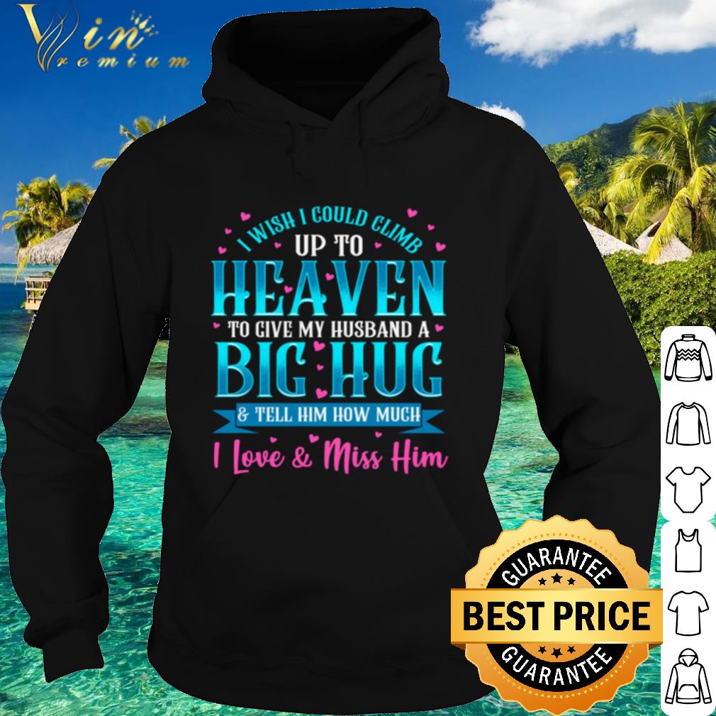 Cool Heartache Grief Message for Husband Loss Christian Wife shirt