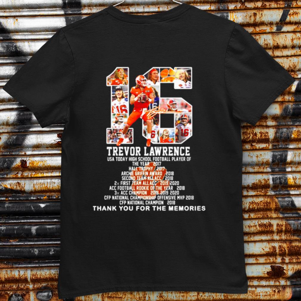 Cool 16 Trevor Lawrence Usa Today High School Football Thank The Memories shirt 6