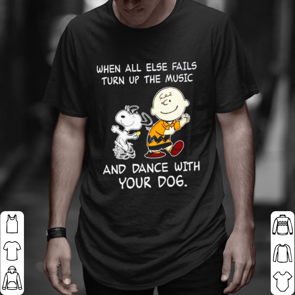 Pretty The Charlie Brown And Snoopy When All Else Fails Turn Up The Music shirt 7