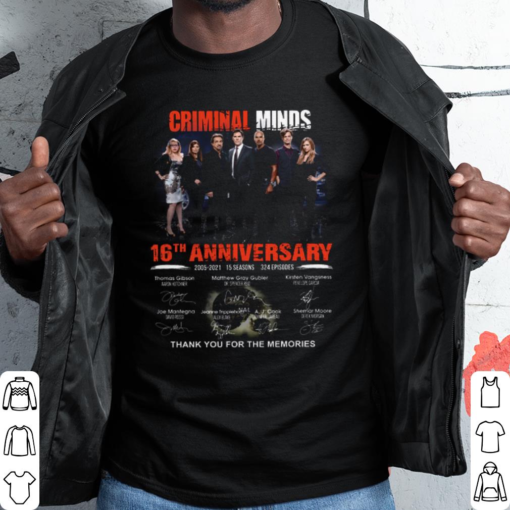 Top Criminal Minds 16th Anniversary 2005 2021 Thank Memories Signature shirt 6