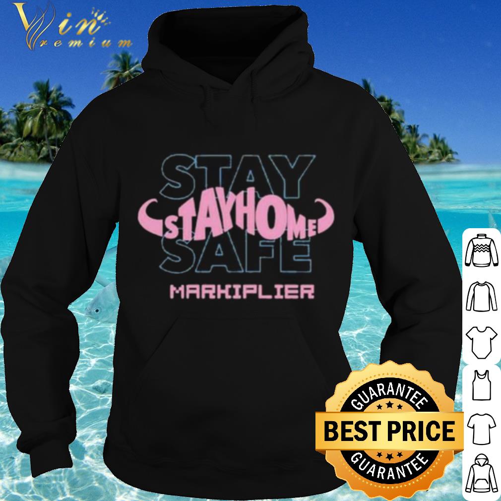 Top Who Stay Home Stay Safe Markiplier shirt