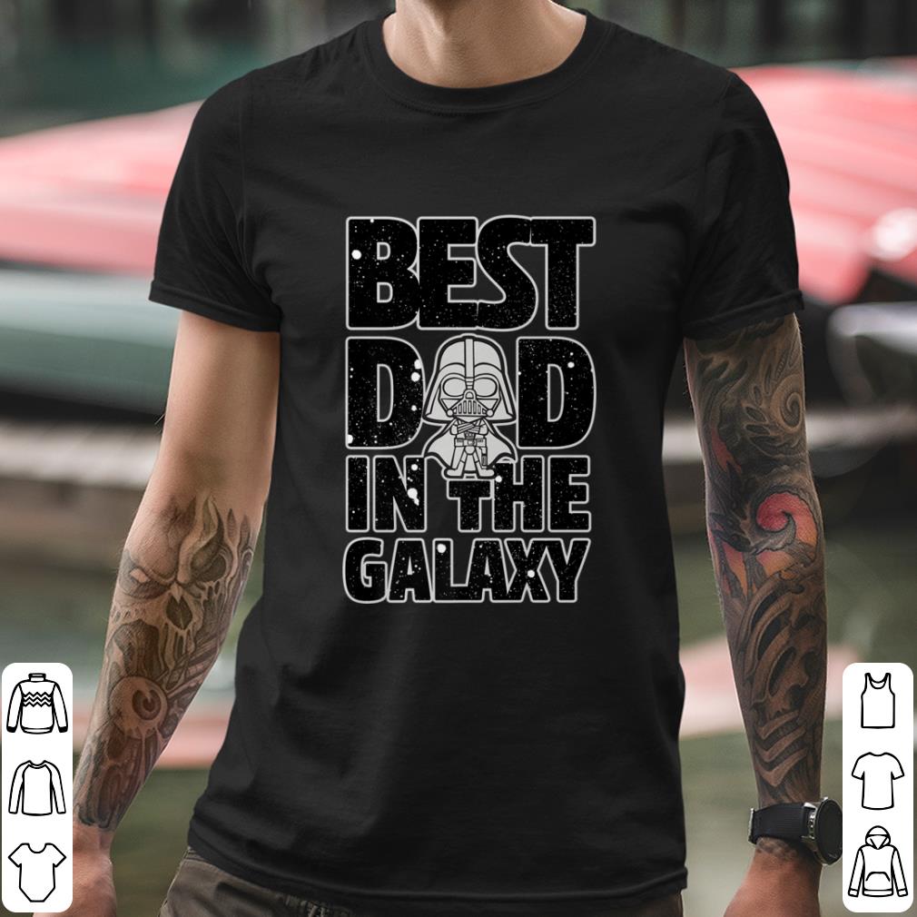 Nice Star Wars Best Dad in the Galaxy Darth Vader shirt