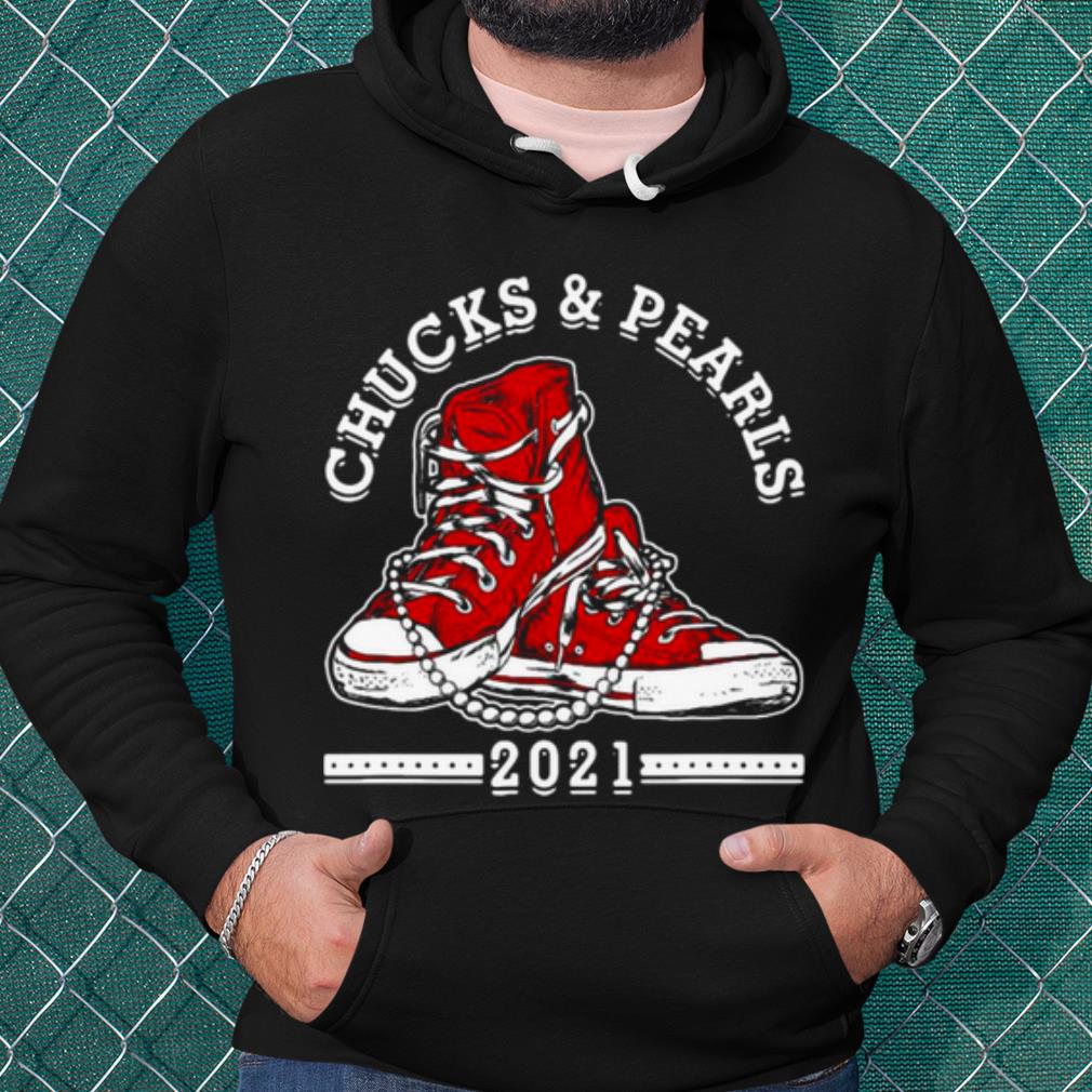 Pretty The Chucks And Pearls 2021 Biden Harris shirt