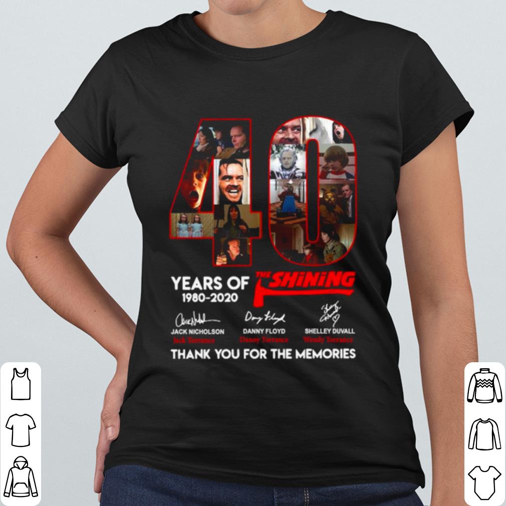 Awesome 40 Years Of The Shining Thank You For The Memories Signatures shirt