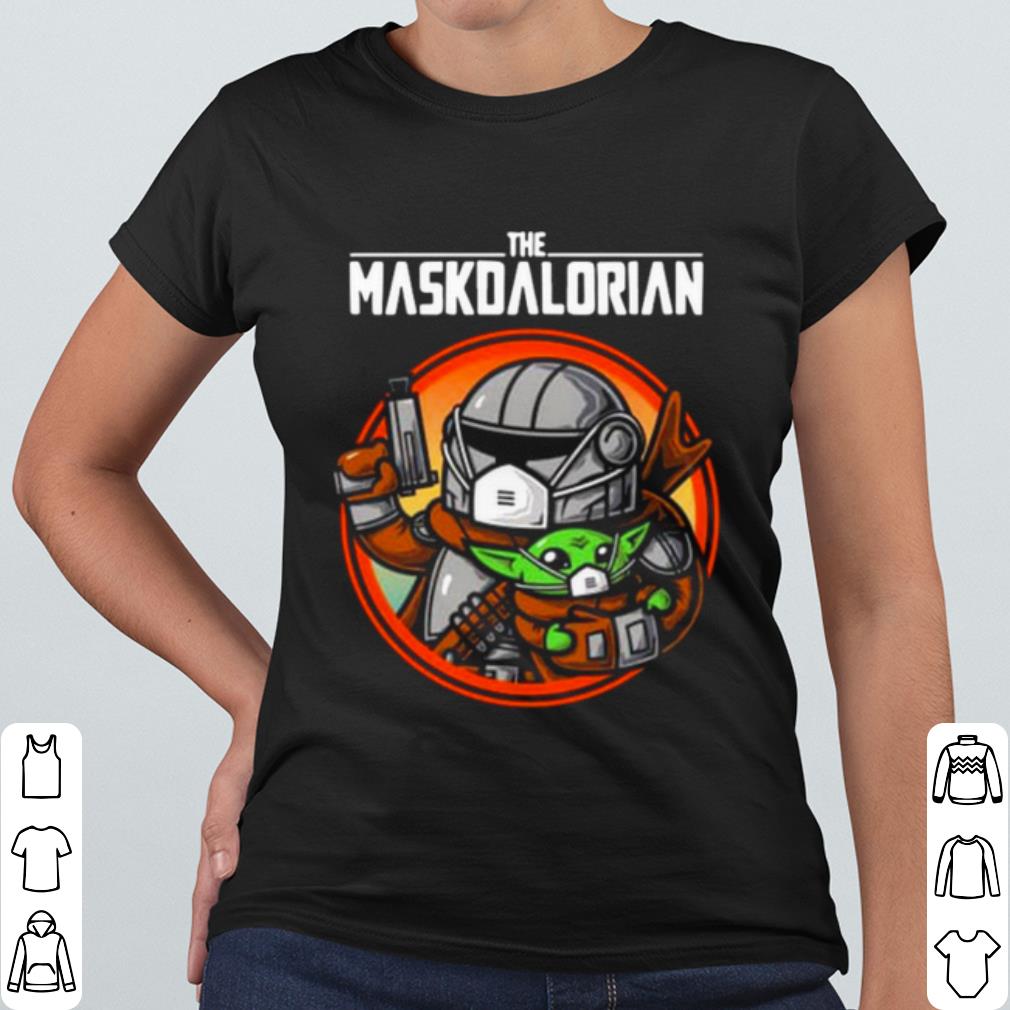 Cool The Maskdalorian With Star Wars Baby Yoda 2021 shirt