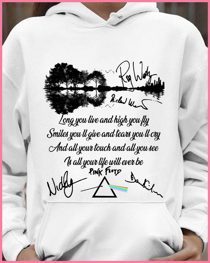 Pink Floyd Signatures Breathe Lyrics Long You Live And High You Fly shirt