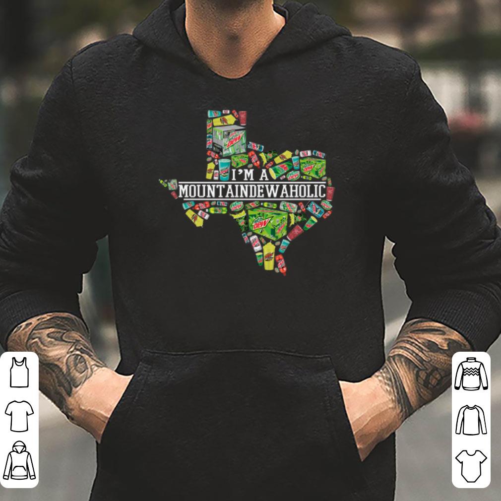 https://cdn.gifteeshirt.com/dianshirts/2019/04/I-m-A-Mountain-Dew-Aholic-Texas-shirt_4.jpg