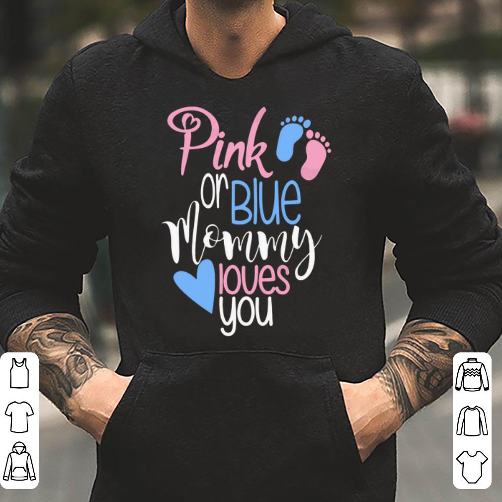 https://cdn.gifteeshirt.com/dianshirts/2019/04/Pink-or-blue-mommy-loves-you-shirt_4.jpg