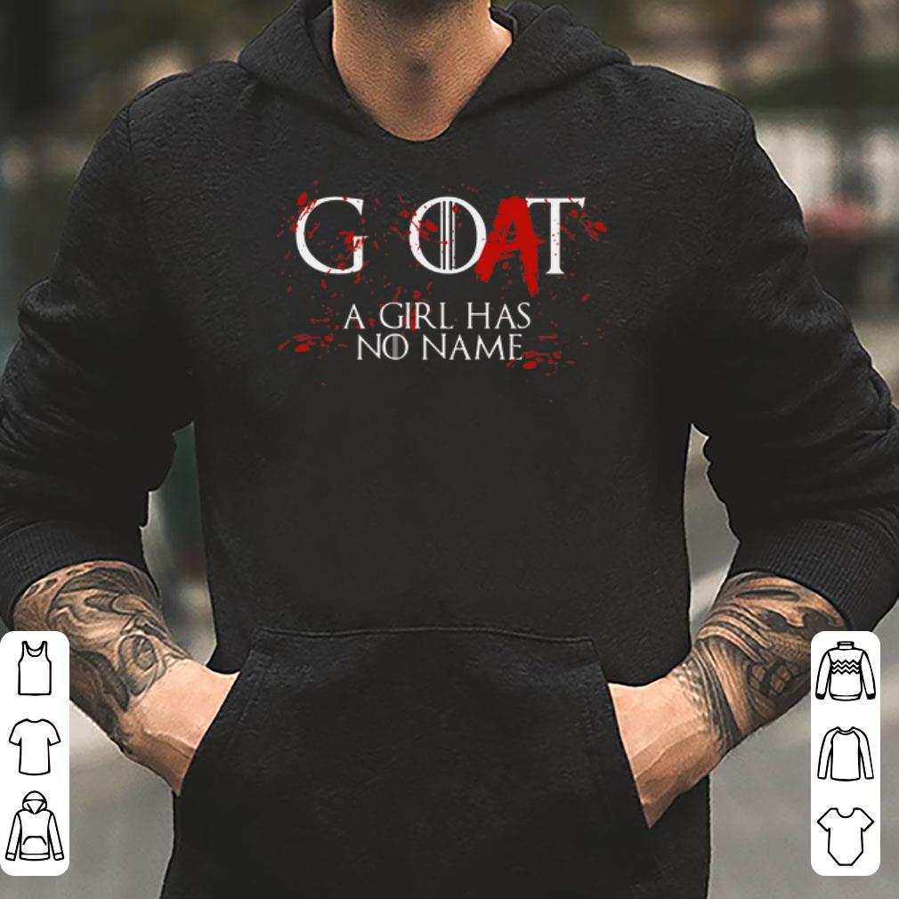 https://cdn.gifteeshirt.com/dianshirts/2019/05/A-Girl-Has-No-Name-Not-Today-Arya-Stark-Air-Goat-Game-Of-Thrones-shirt_4.jpg
