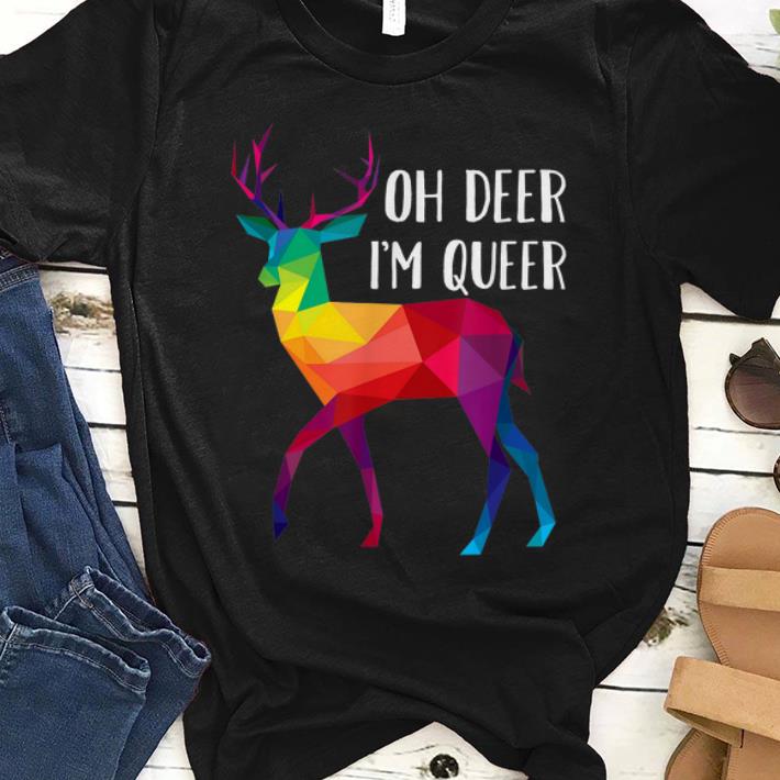 Oh Deer I'm Queer LGBT Rainbow Deer Gay Pride shirt