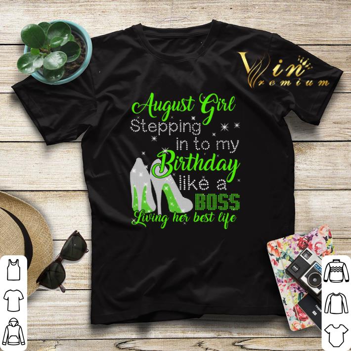 August girl stepping in to my birthday like a boss living her shirt sweater