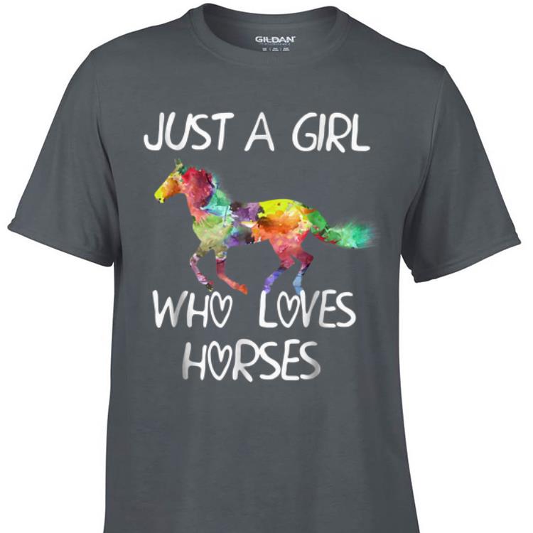 Awesome Just A Girl Who Love Horses shirt