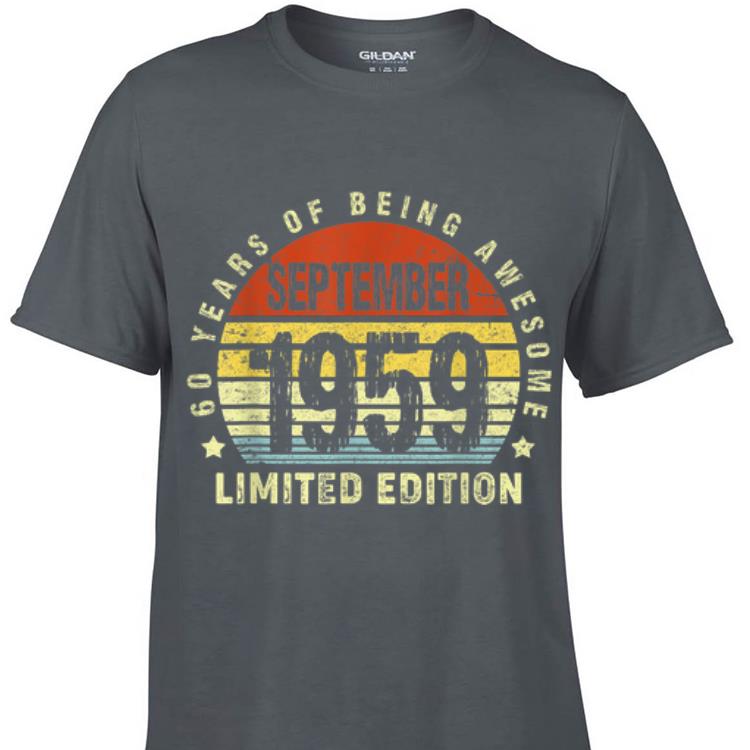 Awesome September 1959 60 Year Of Being Awesome Limited Vintage shirt