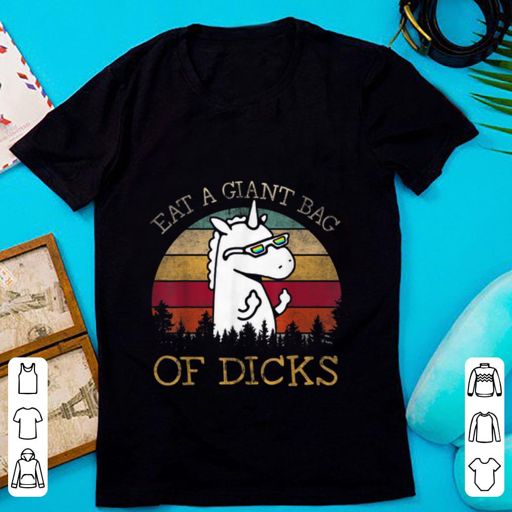 Hot Unicorn Eat A Giant Bag Of Dicks Vintage shirt