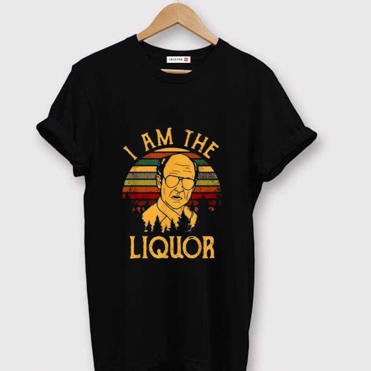 Nice I Am The Liquor Jim Lahey Vintage shirt