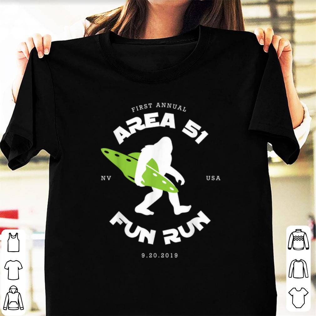 Official First Annual Area 51 Fun Run Bigfoot Ufo shirt