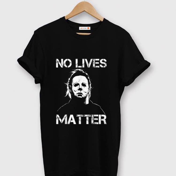 Official No Lives Matter Micheal Mayer Halloween shirt