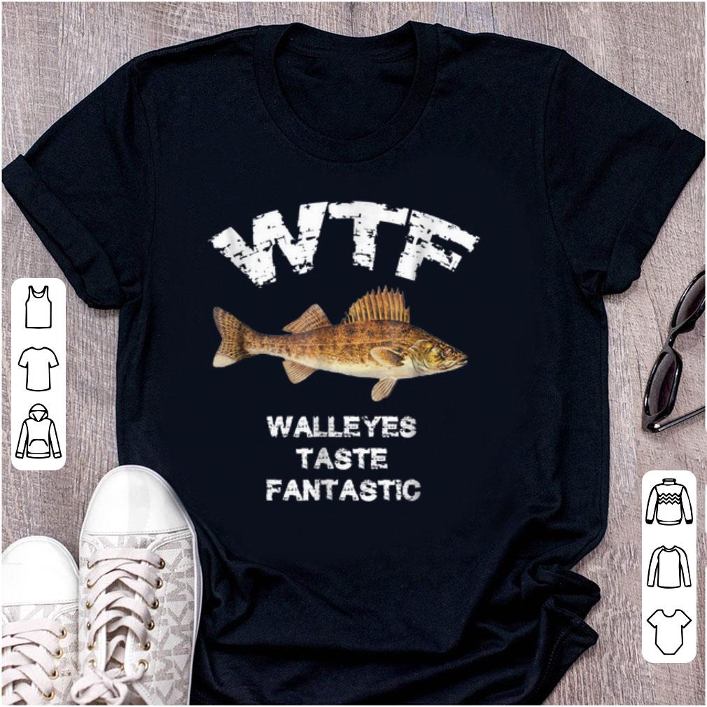 Official WTF Walleyes Taste Fantastic shirt