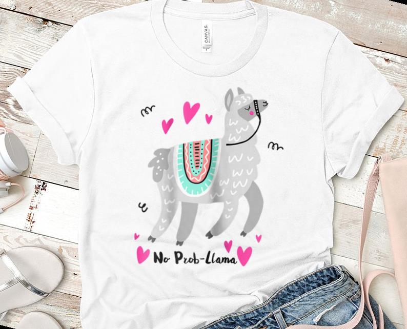 Original No Prob Llama Alpaca shirt