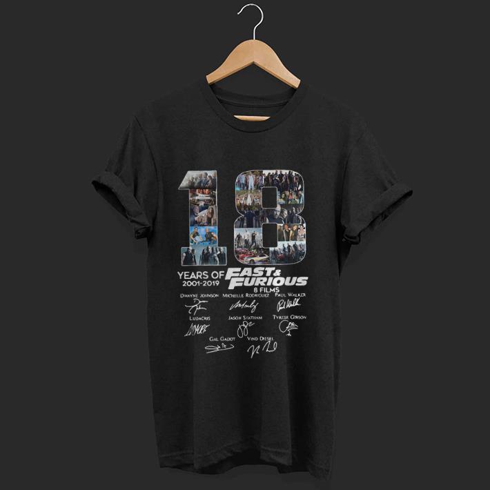 Premium 18 Years Of Fast And Furious 8 Films Signature shirt