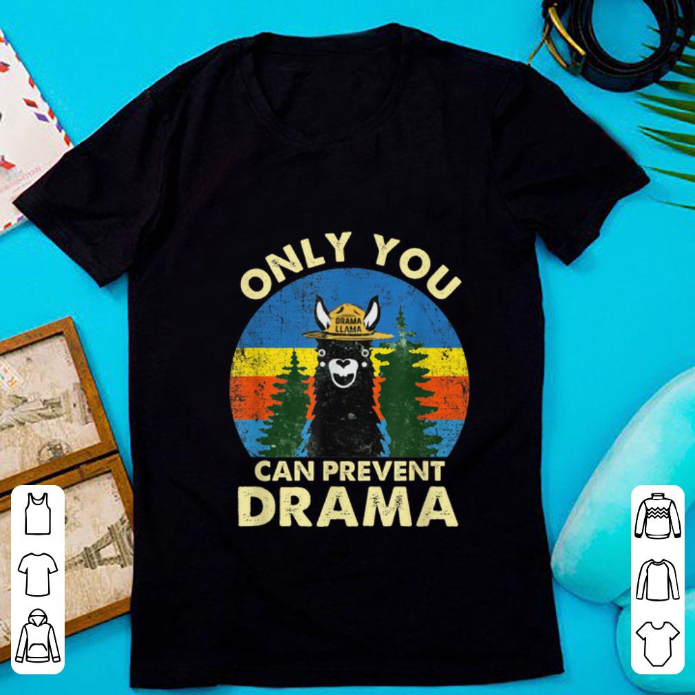 Pretty Llama Only You Can Prevent Drama Vintage shirt