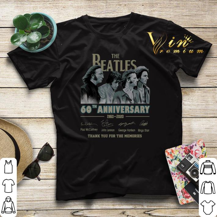 Thank you for the memories The Beatles 60th anniversary 1960-2020 shirt 1 Thank you for the memories The Beatles 60th anniversary 1960-2020 shirt