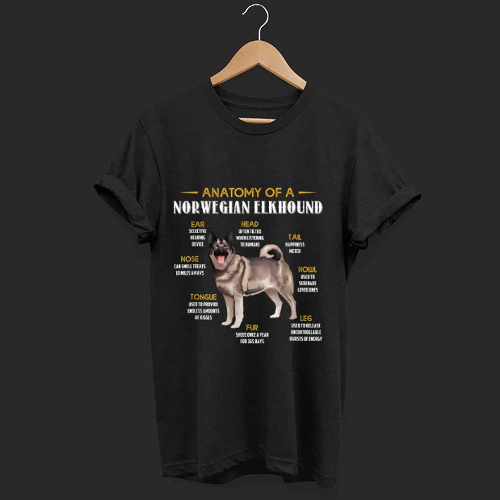 Top Anatomy Of A Norwegian Elkhound shirt