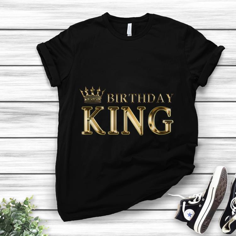 Top Birthday King Gold Crown shirt