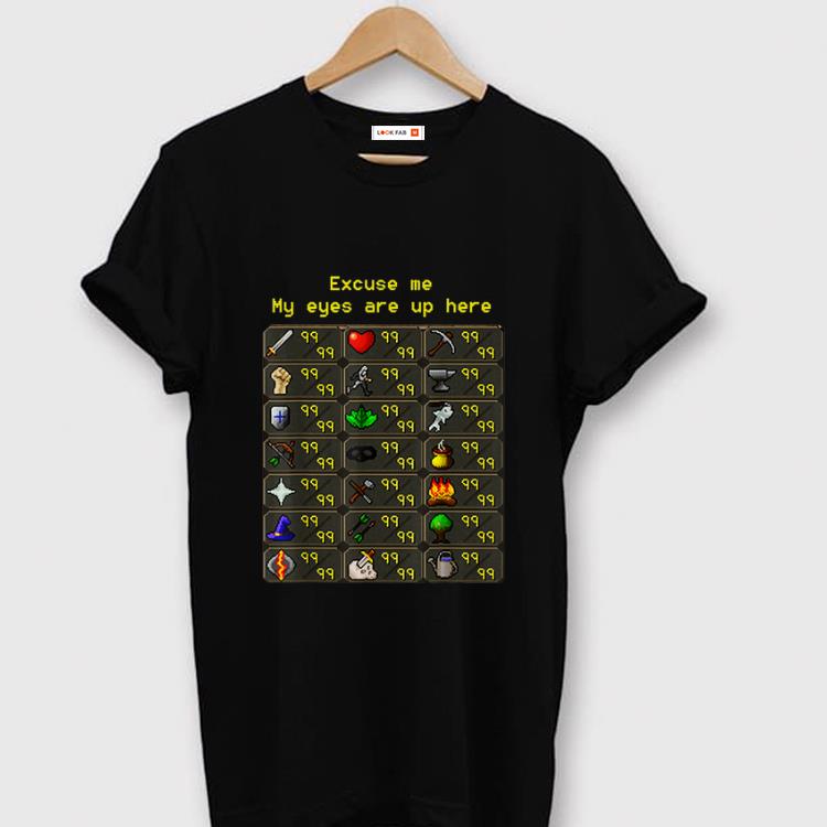 Top Excuse Me My Eyes Are Up Here Game shirt