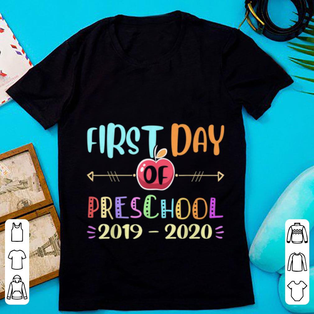 Top First Day Of Preschool 2019 2020 shirt