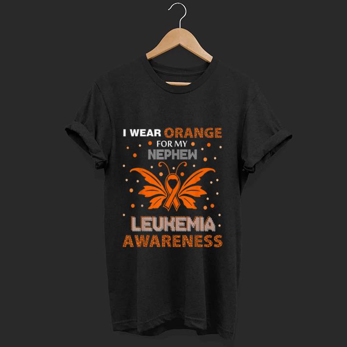Top I Wear Orange For My Nephew Leukemia Awareness shirt