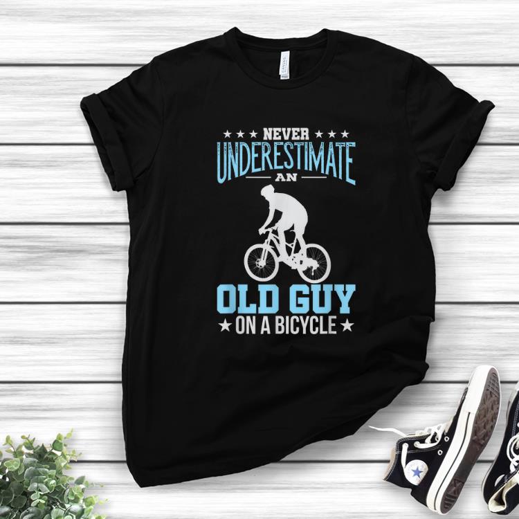Top Never Underestimate An Old Guy On A Bicycle shirt