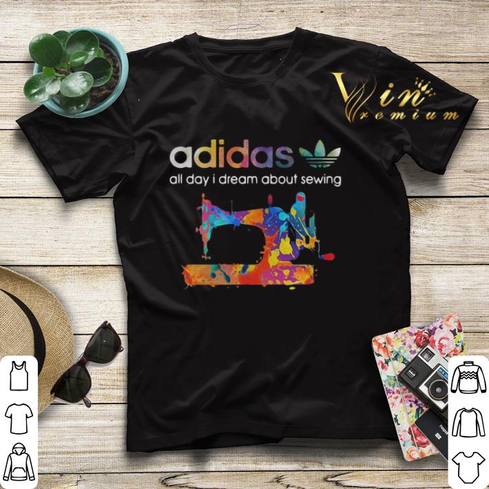 adidas all day i dream about sewing shirt sweater 1 adidas all day i dream about sewing shirt sweater
