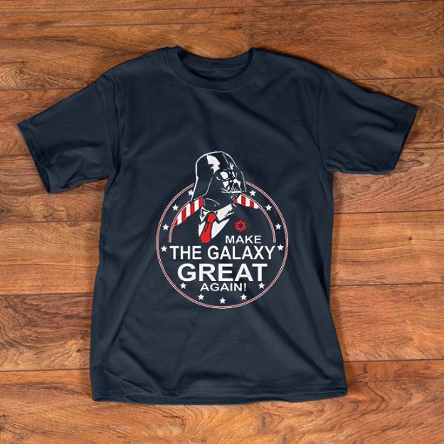 Official Make The Galaxy Great Again Darth Vader shirt