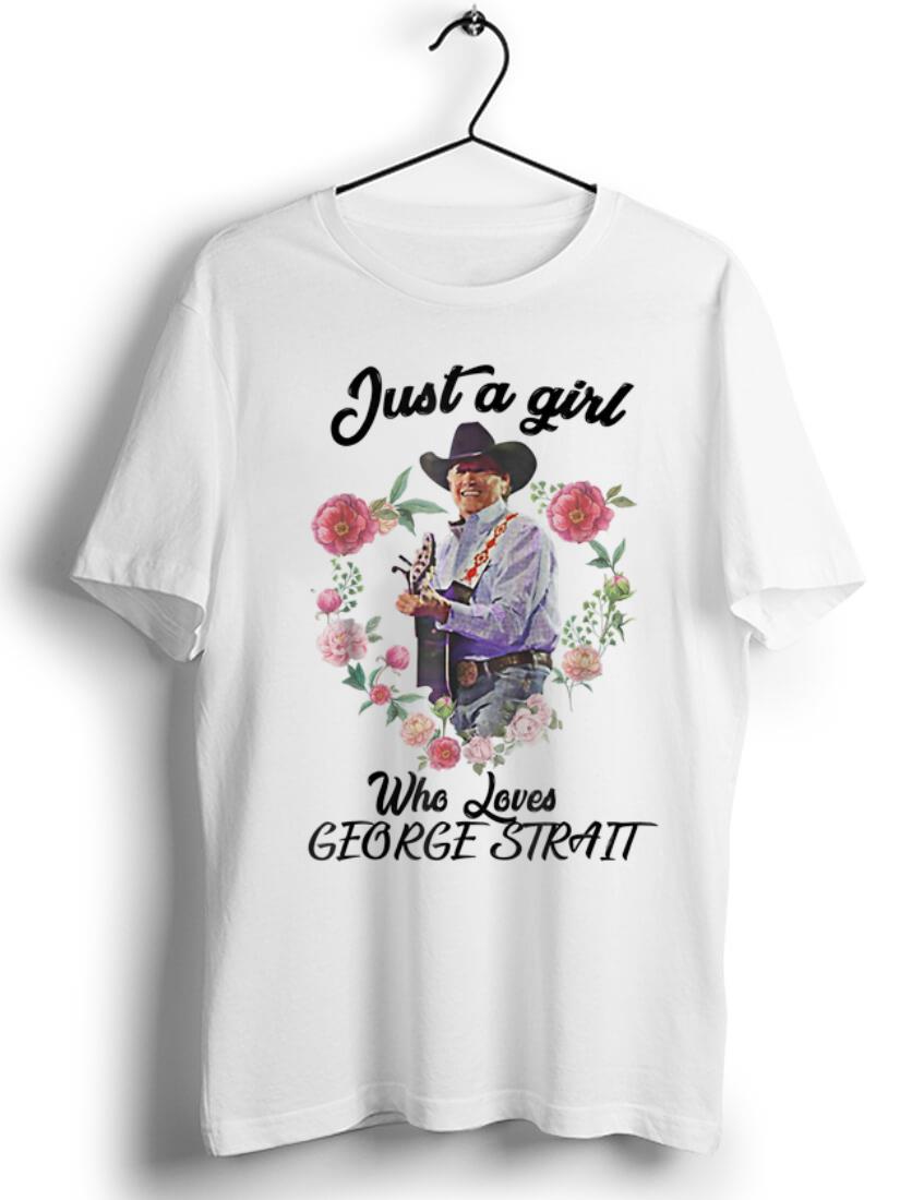 Premium Just a Girl Who Loves George Strait Flower shirt