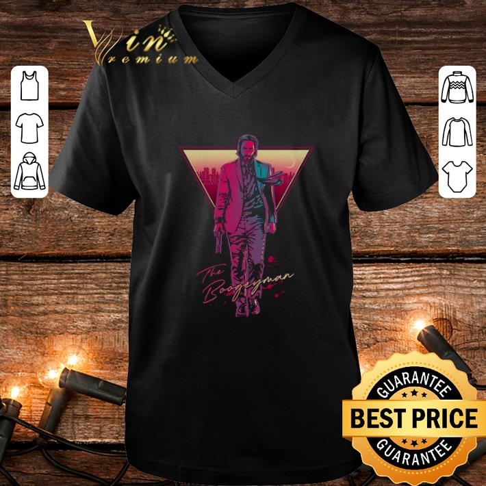 Top John Wick The Boogeyman shirt 1 Top John Wick The Boogeyman shirt