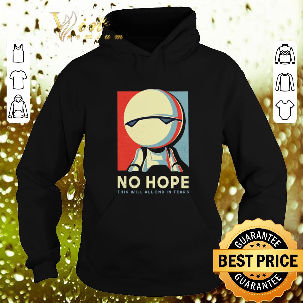 Cheap Android Marvin no hope this will all end in tears art shirt 1 Cheap Android Marvin no hope this will all end in tears art shirt