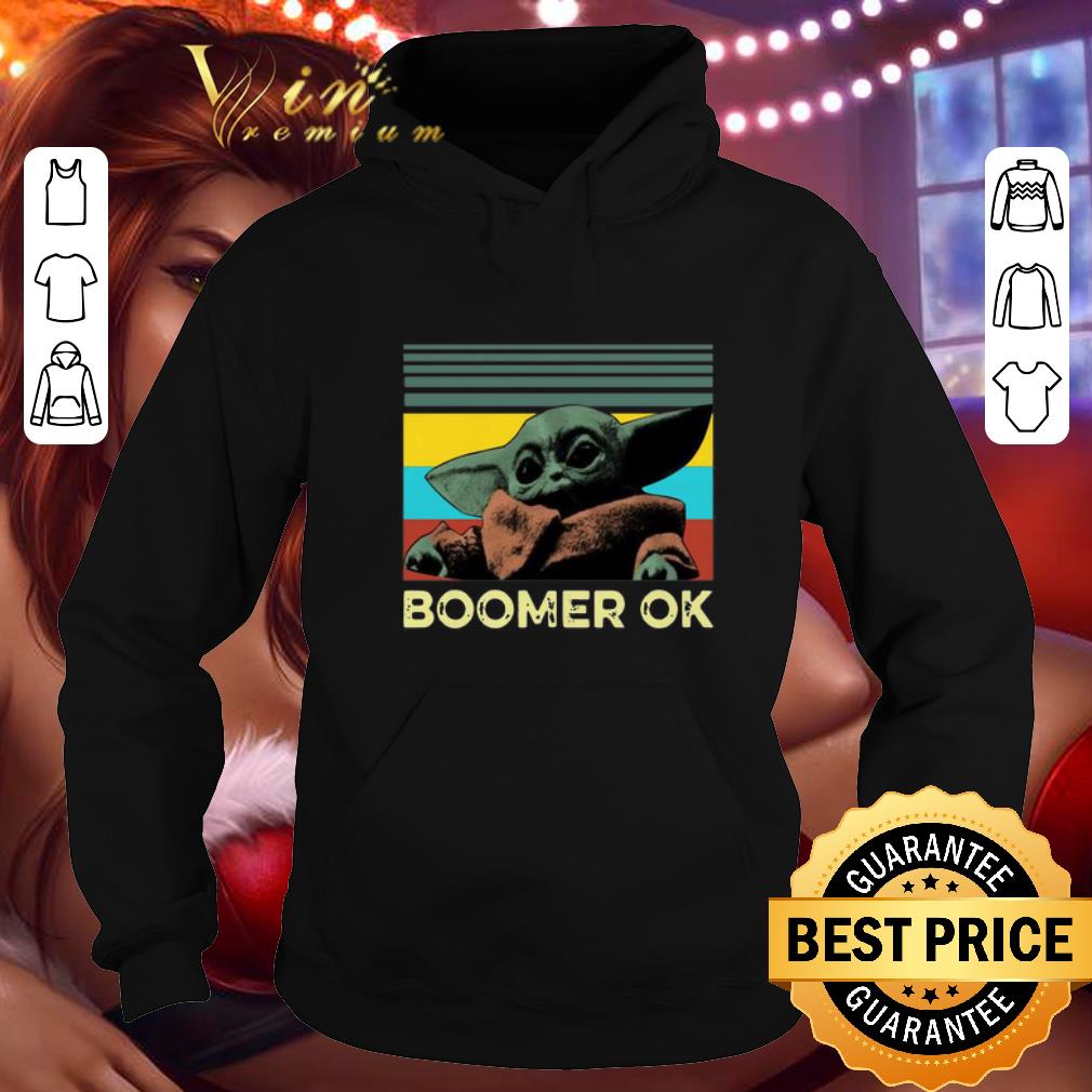 Cheap Baby Yoda Boomer Ok Vintage shirt