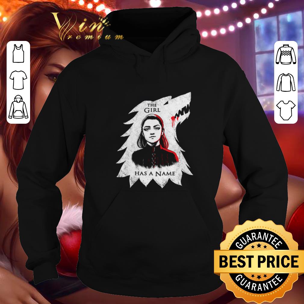 Cheap House Stark Wolf Arya Stark The girl has a name Game Of Thrones shirt 1 Cheap House Stark Wolf Arya Stark The girl has a name Game Of Thrones shirt