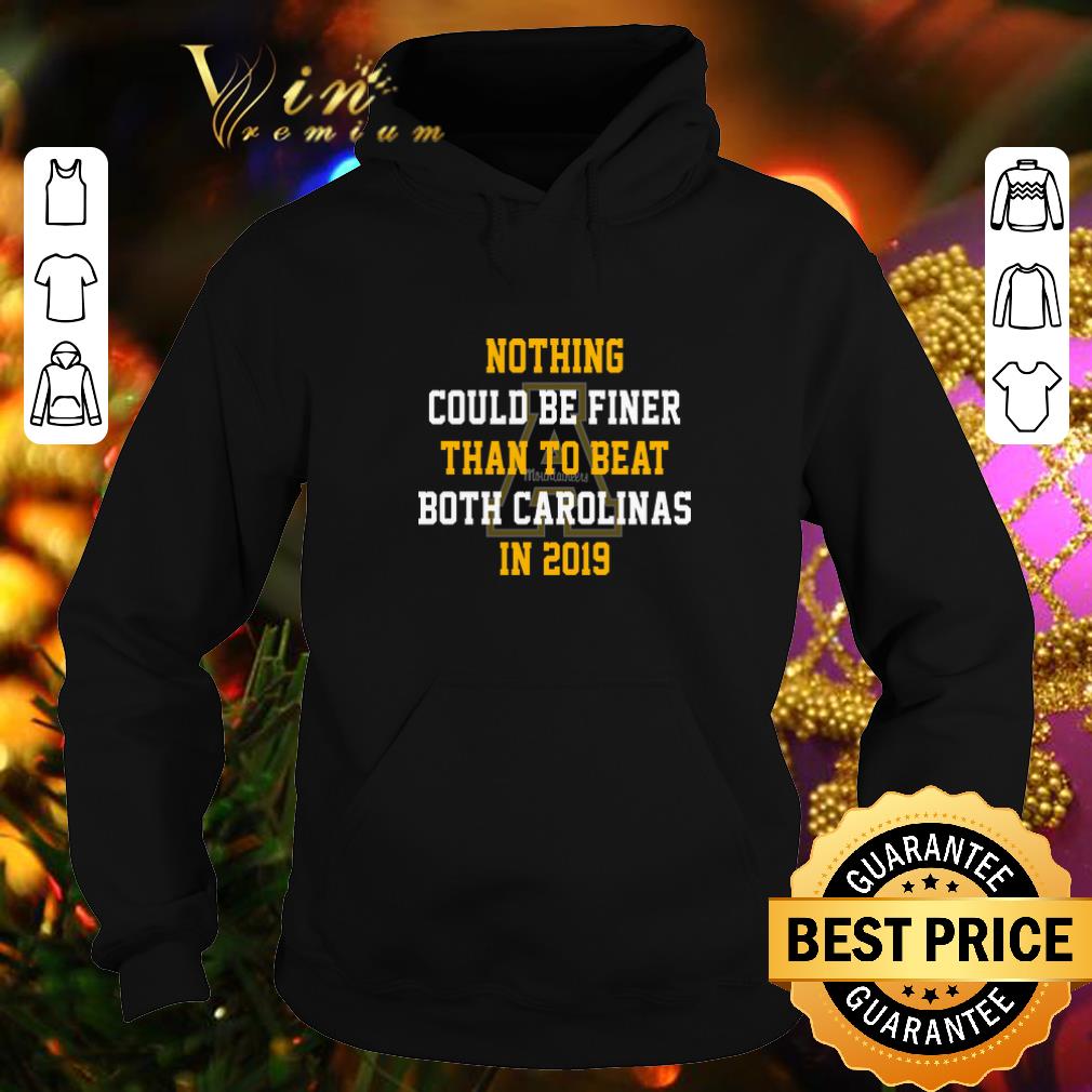 Cheap Nothing could be finer than to beat both carolinas in 2019 shirt