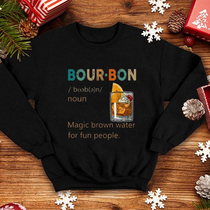 Cheap Bourbon Noun vintage Magic brown water for fun people shirt 1 Cheap Bourbon Noun vintage Magic brown water for fun people shirt