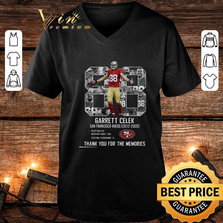 Cheap Garrett Celek San Francisco 49ers Thank You For The Memories shirt 1 Cheap Garrett Celek San Francisco 49ers Thank You For The Memories shirt